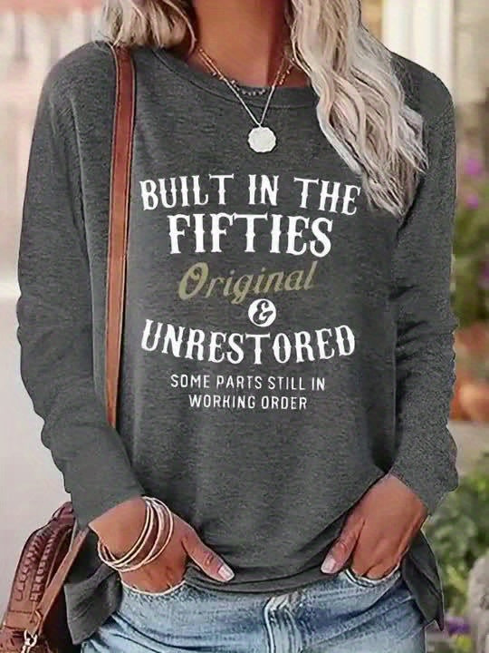 2025 New Women'S Casual Long-Sleeve T-Shirt with "BUILT IN THE FIFTIES" Print, Stretchy And Comfortable Loose-Fitting Round-Neck Top, a Must-Have Shirt for Spring, Autumn, And Winter, Suitable for Daily Home Wear And Outdoor